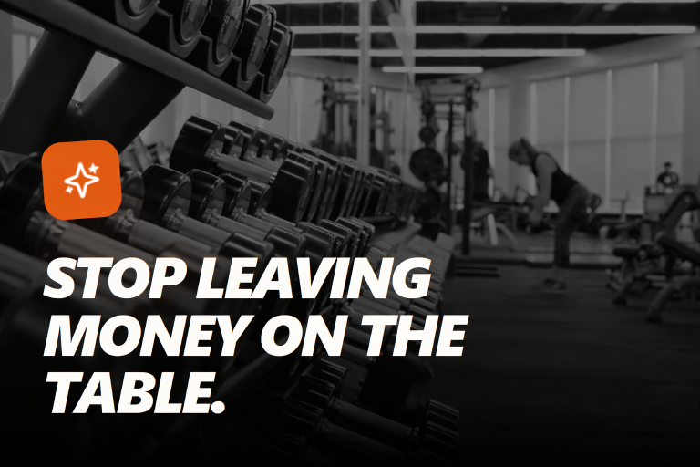Gym dumbbells on a rack with bold text reading "Stop Leaving Money on the Table" — fitness business growth tips from MentPro